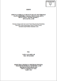 Image of HUBUNGAN KEBIASAAN MENGUNYAH SATU SISI TERHADAP STATUS KEBERSIHAN GIGI DAN MULUT PADA SISWA KELAS VII DAN VIII SMP NEGERI 12 KOTA BANDA ACEH