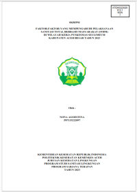Image of FAKTOR-FAKTOR YANG MEMPENGARUHI PELAKSANAAN SANITASI TOTAL BERBASIS MASYARAKAT (STBM) DI WILAYAH KERJA PUSKESMAS SEULIMEUM 
KABUPATEN ACEH BESAR TAHUN 2023