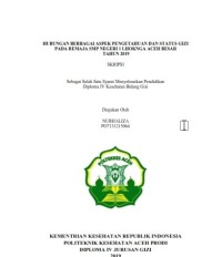 Image of HUBUNGAN BERBAGAI ASPEK PENGETAHUAN DAN STATUS GIZI PADA REMAJA SMP NEGERI 1 LHOKNGA ACEH BESAR TAHUN 2019