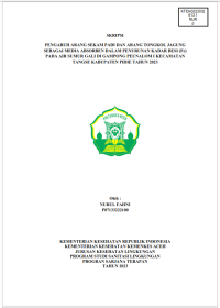 Image of PENGARUH ARANG SEKAM PADI DAN ARANG TONGKOL JAGUNG SEBAGAI MEDIA ABSORBEN DALAM PENURUNAN KADAR BESI (Fe)PADA AIR SUMUR GALI DI GAMPONG PEUNALOM I KECAMATAN TANGSE KABUPATEN PIDIE TAHUN 2023