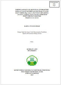 Image of FORMULASI DAN UJI AKTIVITAS ANTIBAKTERI SEDIAAN SALEP KOMBINASI EKSTRAK ETANOL DAUN SIRIH (Piper betle L) DAN DAUN BINAHONG (Anredera cordifolia (Tenor) Steenis) TERHADAP PERTUMBUHAN BAKTERI Staphylococcus aureus
