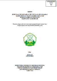Image of HUBUNGAN PENGETAHUAN IBU TENTANG PENCEGAHAN KARIES DENGAN STATUS KARIES GIGI ANAK DI DESA LAMBLANG MANYANG KABUPATEN ACEH BESAR