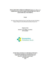 Image of PENGARUH PENAMBAHAN BROKOLI (Brassica Oleracea)TERHADAP KUALITAS ORGANOLEPTIK DAN NILAI GIZI SOSIS IKAN BANDENG