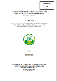 Image of GAMBARAN PENGETAHUAN TENTANG KARIES GIGI PADA MURID KELAS IV MIN 5 ULEE KARENG KOTA BANDA ACEH