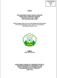 Image of PENGARUH PENYULUHAN DENGAN METODE DEMONSTRASI TERHADAP PRAKTIK MENYIKAT GIGI PADA MURID SDN 14 KOTA BANDA ACEH