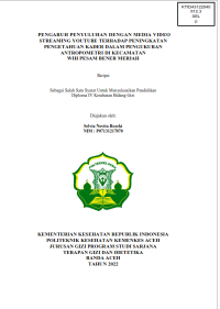 Image of PENGARUH PENYULUHAN DENGAN MEDIA VIDEO STREAMING YOUTUBE TERHADAP PENINGKATAN PENGETAHUAN KADER DALAM PENGUKURAN ANTROPOMETRI DI KECAMATAN WIH PESAM BENER MERIAH