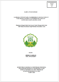 Image of GAMBARAN PENGETAHUAN KEBERSIHAN GIGI DAN MULUT PADA REMAJA DI DESA PANTERIEK KECAMATAN LUENG BATA KOTA BANDA ACEH