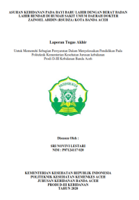 Image of ASUHAN KEBIDANAN PADA BAYI BARU LAHIR DENGAN BERAT BADAN LAHIR RENDAH DI RUMAH SAKIT UMUM DAERAH DOKTER ZAINOEL ABIDIN (RSUDZA) KOTA BANDA ACEH