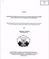 Image of Hubungan Jenis Makanan Dengan Karies Gigi Pada Murid SDN Lambada Kleng Kabupaten Aceh Besar