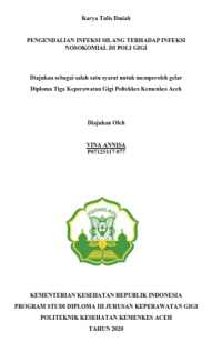 Image of PENGENDALIAN INFEKSI SILANG TERHADAP INFEKSI NOSOKOMIAL DI POLI GIGI