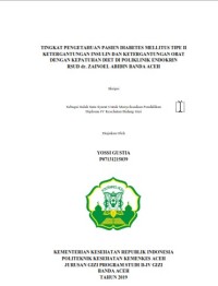 Image of TINGKAT PENGETAHUAN PASIEN DIABETES MELLITUS TIPE II KETERGANTUNGAN INSULIN DAN KETERGANTUNGAN OBAT DENGAN KEPATUHAN DIET DI POLIKLINIK ENDOKRIN RSUD dr. ZAINOEL ABIDIN BANDA ACEH