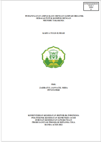 Image of PEMANFAATAN AMPAS KAYU DENGAN SAMPAH ORGANIK SEBAGAI PUPUK KOMPOS DENGAN METODE TAKAKURA